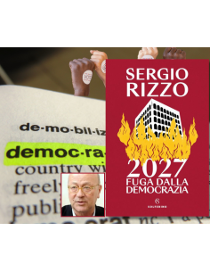 2027 Fuga dalla Democrazia - Sergio Rizzo  | Scintu Bazar 2