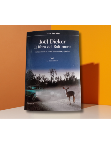 Libro dei Baltimore - Joel Dicker  | Scintu Bazar