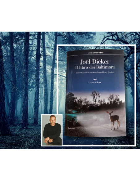 Libro dei Baltimore - Joel Dicker  | Scintu Bazar