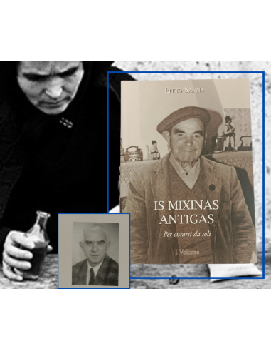 Is Mixinas Antigas  vol. 1 - Efisio Sanna  | Scintu Bazar