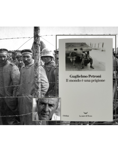 Mondo e' una prigione - Guglielmo Petroni  | Scintu Bazar