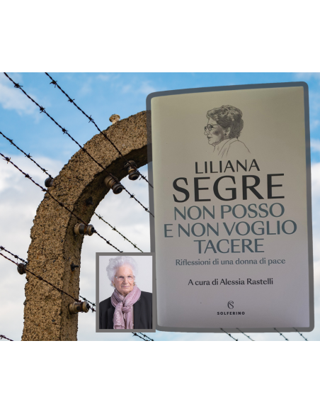 Non posso e non voglio tacere - Liliana Segre  | Scintu Bazar