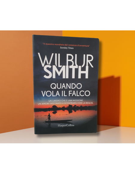 Qunado vola il falco - Wilbur Smith  | Scintu Bazar