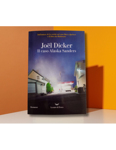 Caso Alaska Sanders - Joel Dicker  | Scintu Bazar