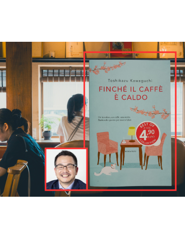 Finchè il caffè è caldo - Toshikazu Kawaguchi  | Scintu Bazar