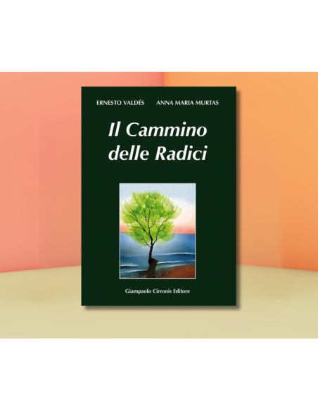 Il cammino delle Radici - E.Valdes - A.M. Murtas  | Scintu Bazar